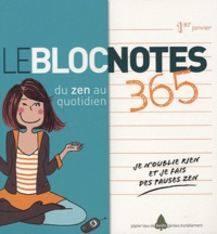  Marygribouille - Le Bloc Notes du zen au quotidien - 365 pauses et conseils zen.
