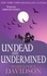 Undead and Undermined. Number 10 in series