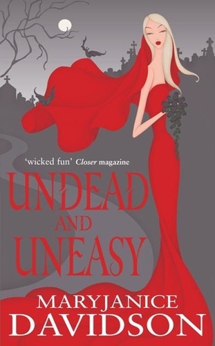 Undead And Uneasy. Number 6 in series