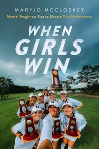 Télécharger des livres sur Google par isbn When Girls Win par 