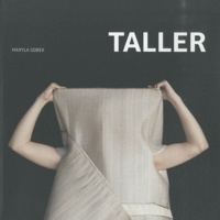 Taller : objet-vêtement - Quand le vêtement rencontre larchitecture, édition bilingue français-anglais.pdf