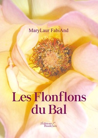 Marylaur Fabiand - Les Flonflons du Bal.