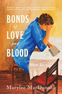  Marylee MacDonald - Bonds of Love &amp; Blood.