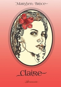 Marylen Brice - Claire.