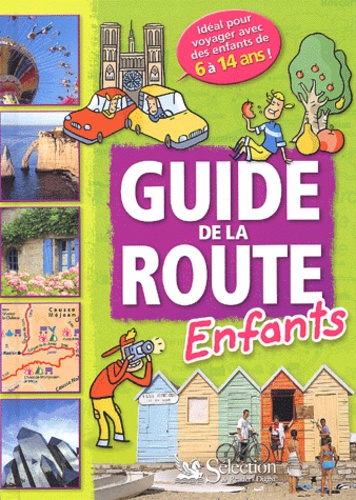 Marylène Bellenger - Guide De La Route Enfants.
