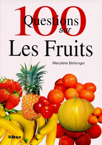 Marylène Bellenger - Les fruits.
