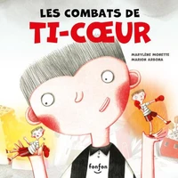 Les combats de ti-coeur 2e ed.