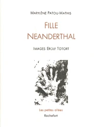 Fille Neanderthal