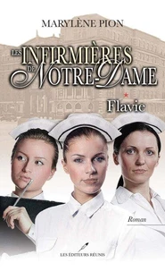 Les infirmieres de notre-dame v 01 flavie