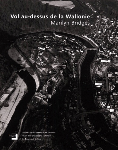 Marylin Bridges - Vol Au-Dessus De La Wallonie.