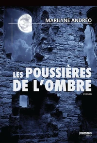 Les Poussières de l'ombre