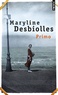 Maryline Desbiolles - Primo.