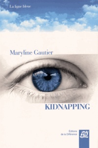 Maryline Gautier - Kidnapping.