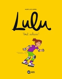 Marylise Morel - Lulu Tome 2 : Tout schuss !.