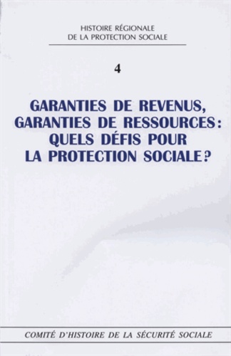 Maryse Badel - Garanties de revenus, garanties de ressources : quels défis pour la protection sociale ?.