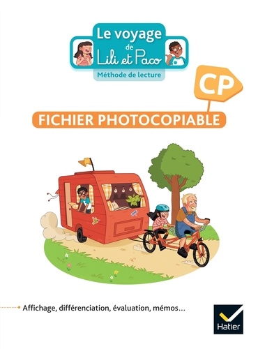 Français CP Méthode de lecture Le voyage de Lili et Paco. Fichier photocopiable  Edition 2023