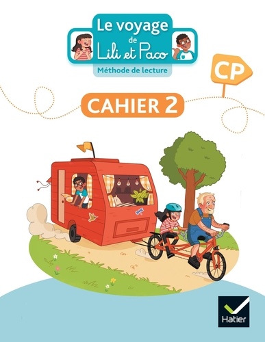 Le voyage de Lili et Paco CP. Cahier 2  Edition 2023