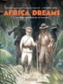 Maryse Charles et Jean-François Charles - Africa Dreams Tome 3 : Ce bon monsieur Stanley.