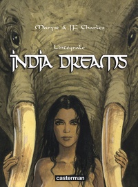 Maryse Charles et Jean-François Charles - India Dreams  : L'intégrale.