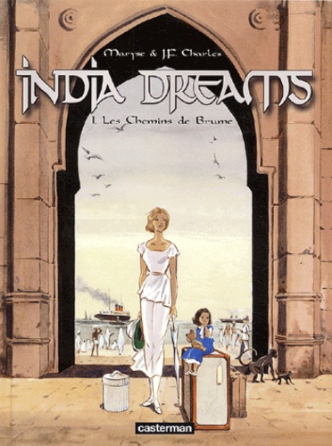 India Dreams Tome 1 Les Chemins de Brume - Occasion
