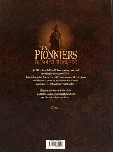Les Pionniers du Nouveau Monde Tomes 9 à 12