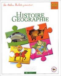 Maryse Clary et Geneviève Dermenjian - Histoire Géographie CE2.