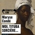 Maryse Condé et Audrey Fleurot - Moi, Tituba sorcière….