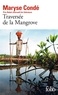 Maryse Condé - Traversée de la mangrove.