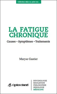 La fatigue chronique