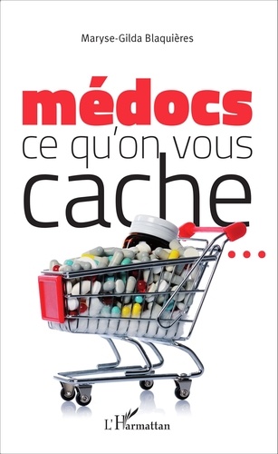 Médocs : ce qu'on vous cache...