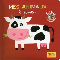 Maryse Guittet - Mes animaux à écouter.