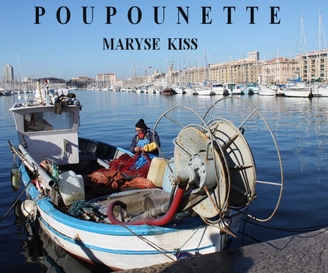 Maryse Kiss - Poupounette.