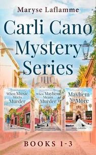 The Carli Cano Mystery Series Box Set: Books 1–3