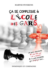 Ça se complique à l'école des gars