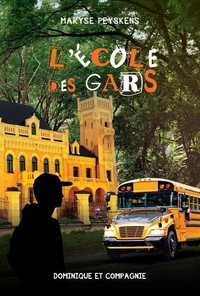 L’école des gars