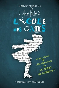 Une fille à l’école des gars