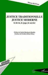 Justice traditionnelle, justice moderne