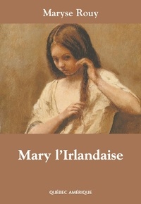 Maryse Rouy - Mary l'Irlandaise.