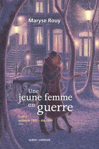 Une jeune femme en guerre t04 automne 1945 ete 1949