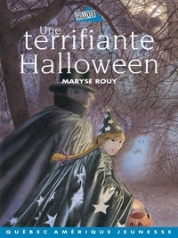 Maryse Rouy - Une terrifiante Halloween.