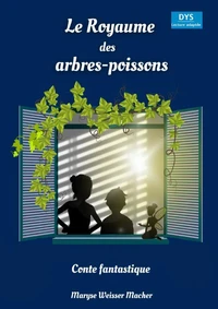 Le Royaume des arbres-poissons