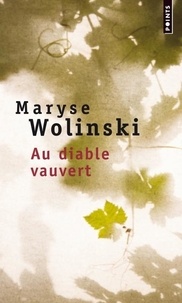 Maryse Wolinski - Au diable vauvert.