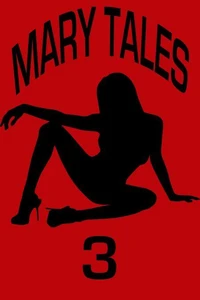 Mary Tales 3