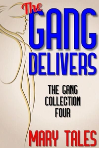 The Gang Delivers