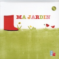 Maryvonne Berthou et Marianne Larvol - Ma jardin. 1 CD audio