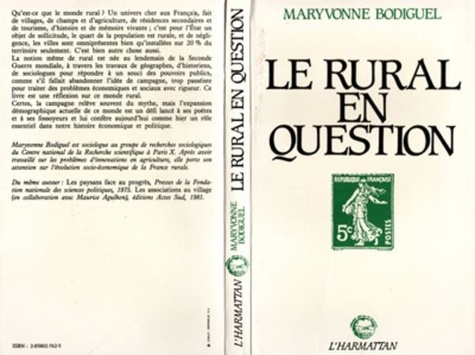 Maryvonne Bodiguel - Le rural en question : politiques et sociologuies en quête d'objet.