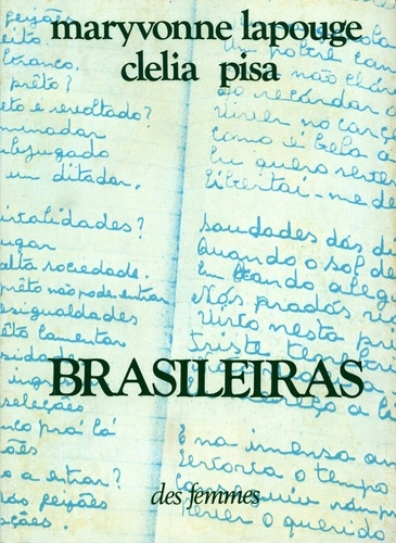 Brasileiras. Voix, écrits du Brésil