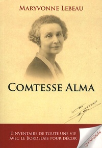 Maryvonne Lebeau - Comtesse Alma.