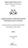 Maryvonne Nedeljkovic - Conciliation et réconciliation - Volume 1 : Stratégies dans le Pacifique.