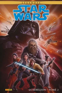 Star Wars Légendes - La Rébellion Tome 2 . Edition collector